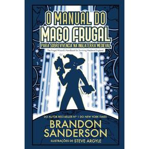O manual do mago frugal para sobrevivência na Inglaterra medieval: Projeto Secreto #2