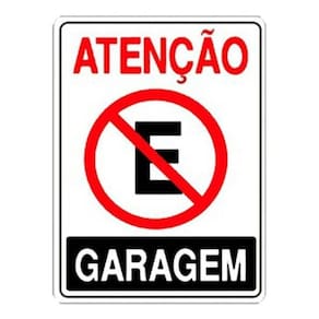 Placa Proibido Estac. Garagem 30x20cm Resist.