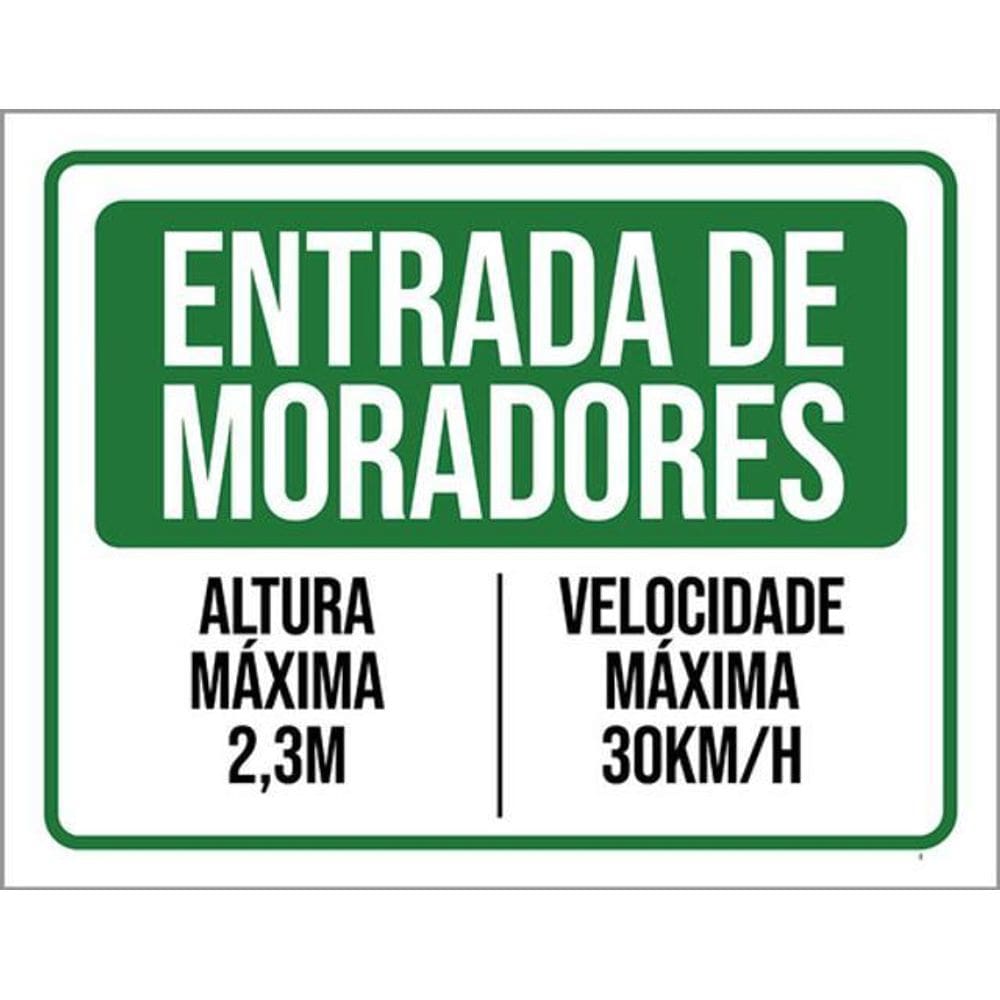 Kit 3 Placas Entrada Moradores Altura Velocidade Máxima