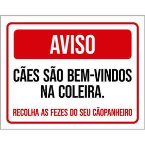 Kit 5 Placas Aviso Cães Bem Vindos Coleira Recolha Fezes