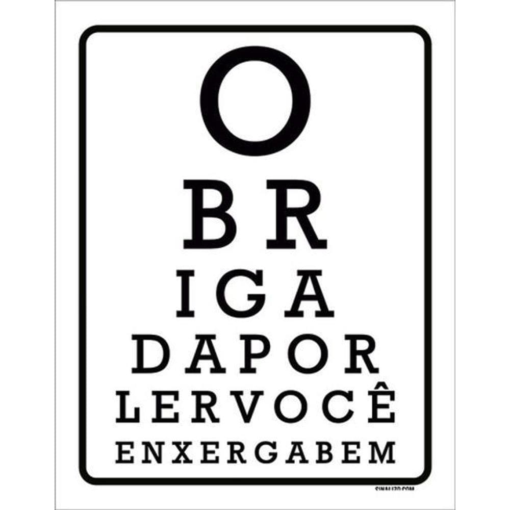 Kit 3 Placas Sinalização - Obrigado Por Ler Você Enxerga Bem