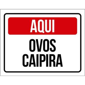Kit 3 Placas Sinalização - Aqui Ovos Caipira