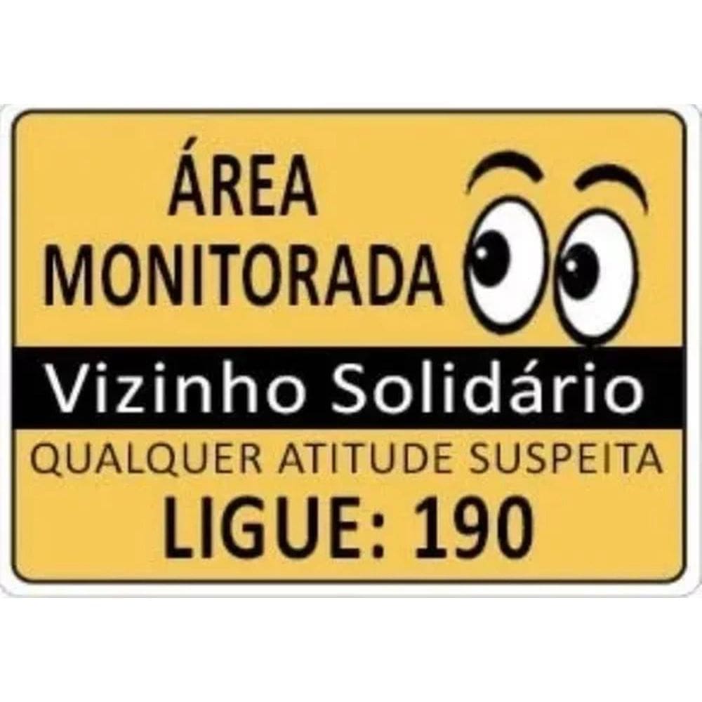 Placa Área Monitorada Vizinho Solidário 20x30cm 3 Unidades