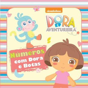 Livro Dora Baby - Numeros Com Doras E Botas - Livro De Banho