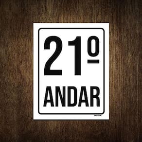 Placa Sinalização Ambiente Identificação 21º Andar 27X35