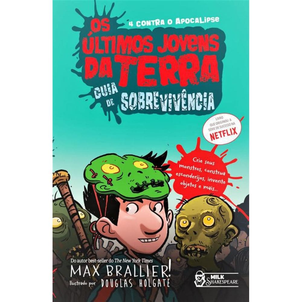 Livro Os Últimos Jovens Da Terra: Guia De Sobrevivencia