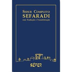 Livro Sidur Completo Sefaradi Com Tradução E Transliteração