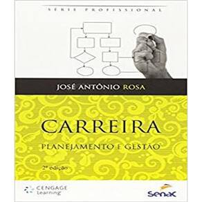 Livro Carreira - Planejamento E Gestao - 02 Ed