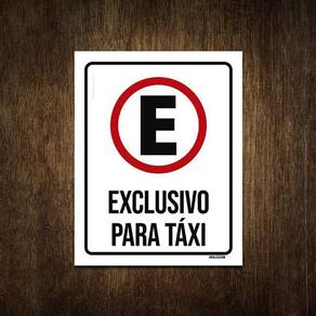 Placa De Sinalização - Estacionamento Exclusivo Taxi 18X23