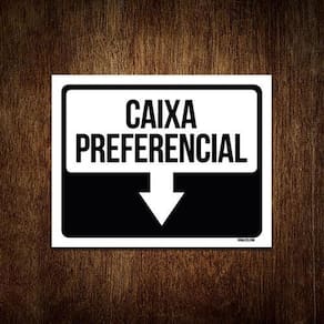 Placa Sinalização - Seta Caixa Preferêncial 27X35