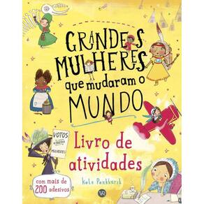 Livro Grandes Mulheres Que Mudaram O Mundo - Livro De At