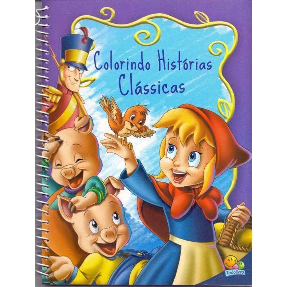 Livro Colorindo Histórias Clássicas
