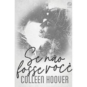Livro Se Nao Fosse Voce