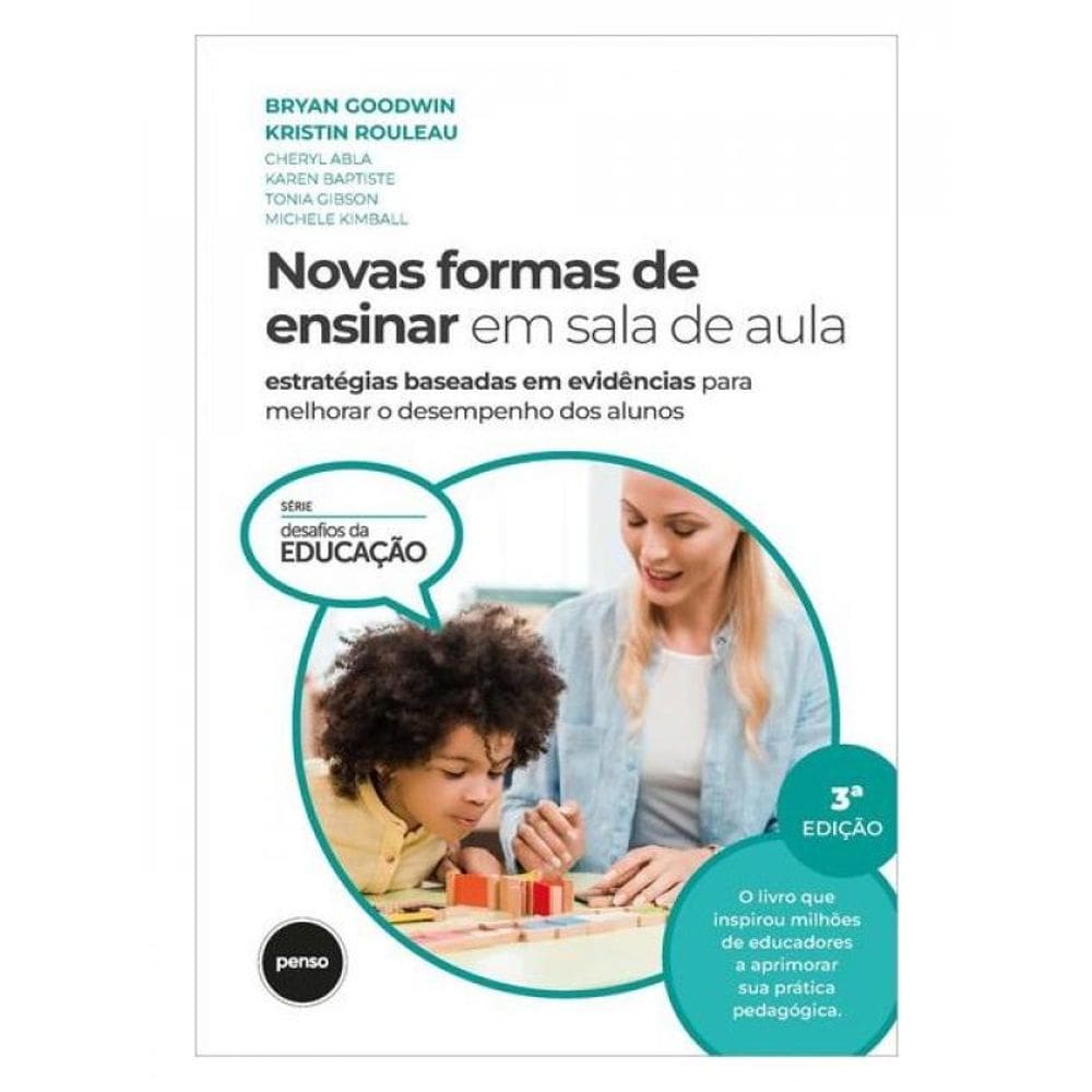 Novas Formas De Ensinar Em Sala De Aula