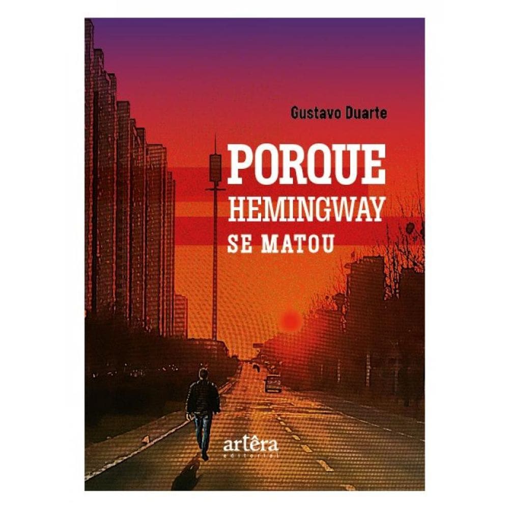 Porque Hemingway Se Matou