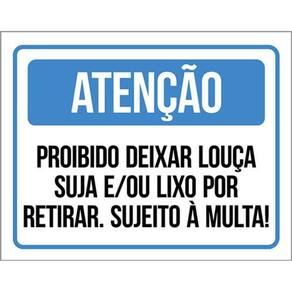 Kit 5 Placa Proibido Deixar Louça Suja Lixo Multa36X46