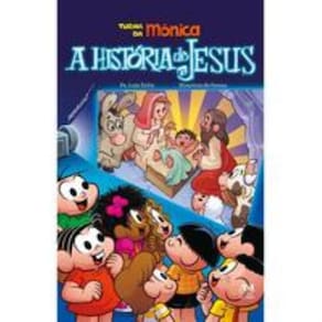 A História de Jesus - Turma da Mônica
