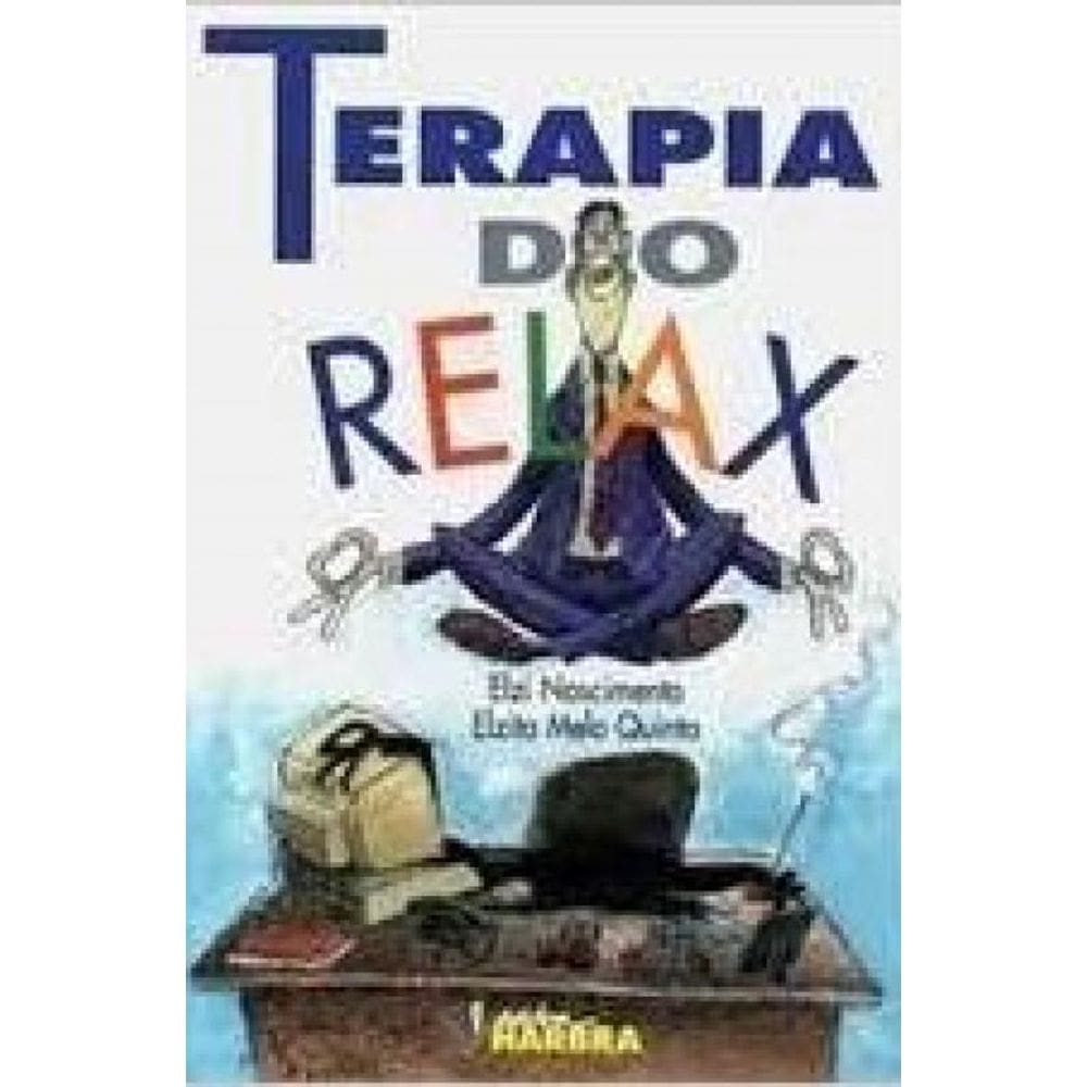 Livro Terapia Do Relax