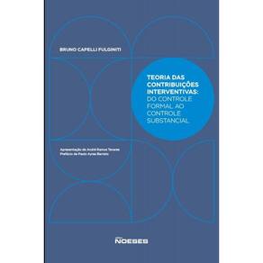 Teoria Das Contribuições Interventivas   Do Controle Formal Ao Controle Substancial