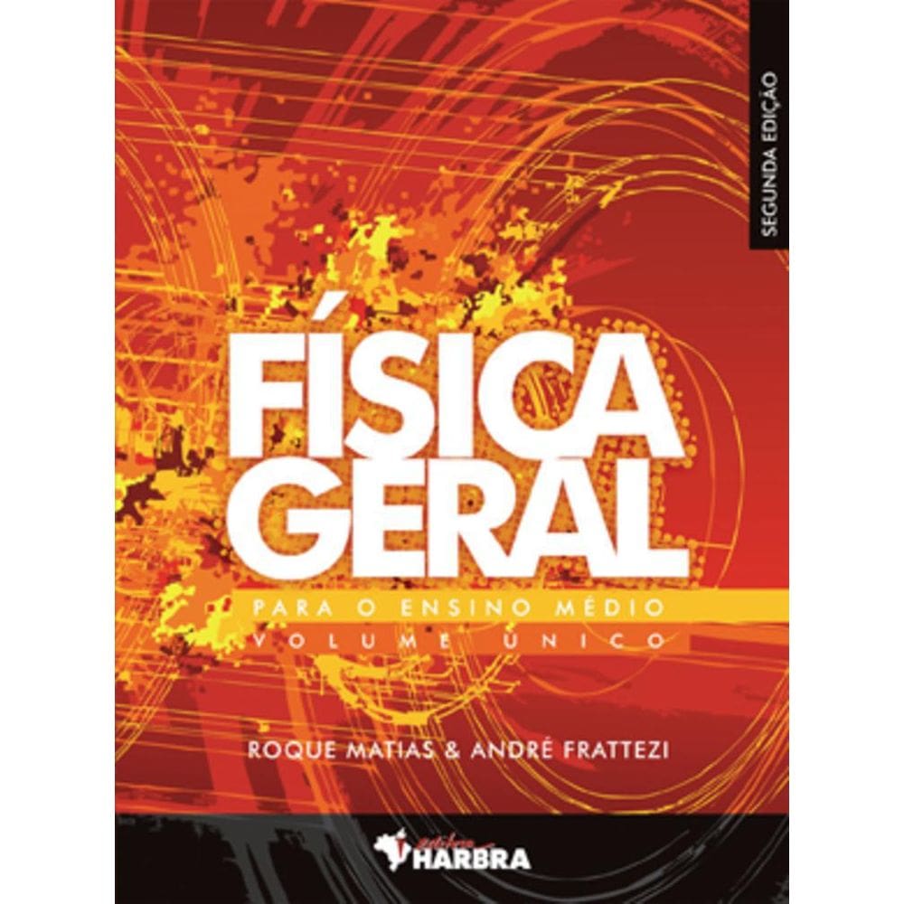 Livro: Física Geral Para O Ensino Médio - 2.ª Edição