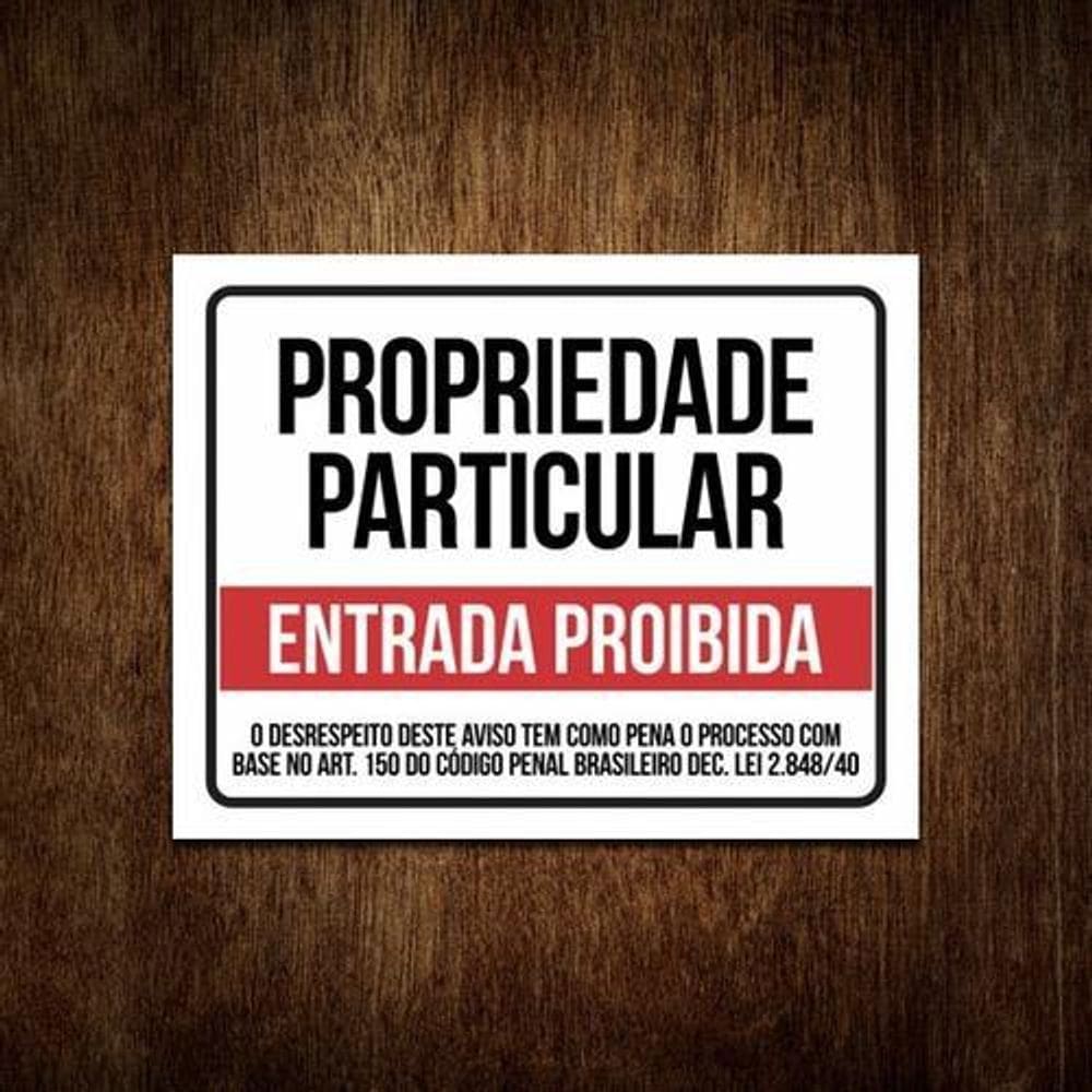 Placa Ps 2mm 18x23cm Propriedade Particular Entrada Proibida