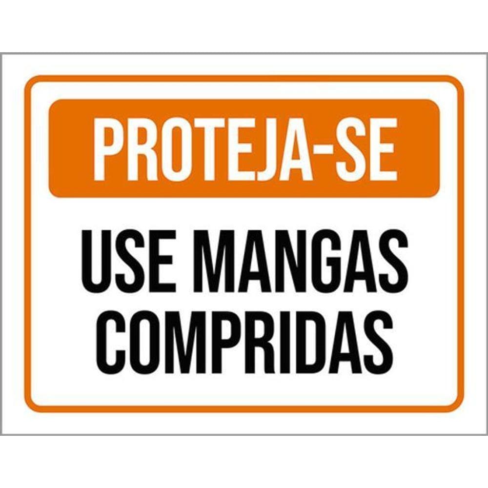 Kit 3 Placas De Sinalização Proteja-Se Use Mangas Compridas