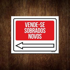 Placa Sinalização - Vende-Se Sobrados Novos Esquerda 27X35