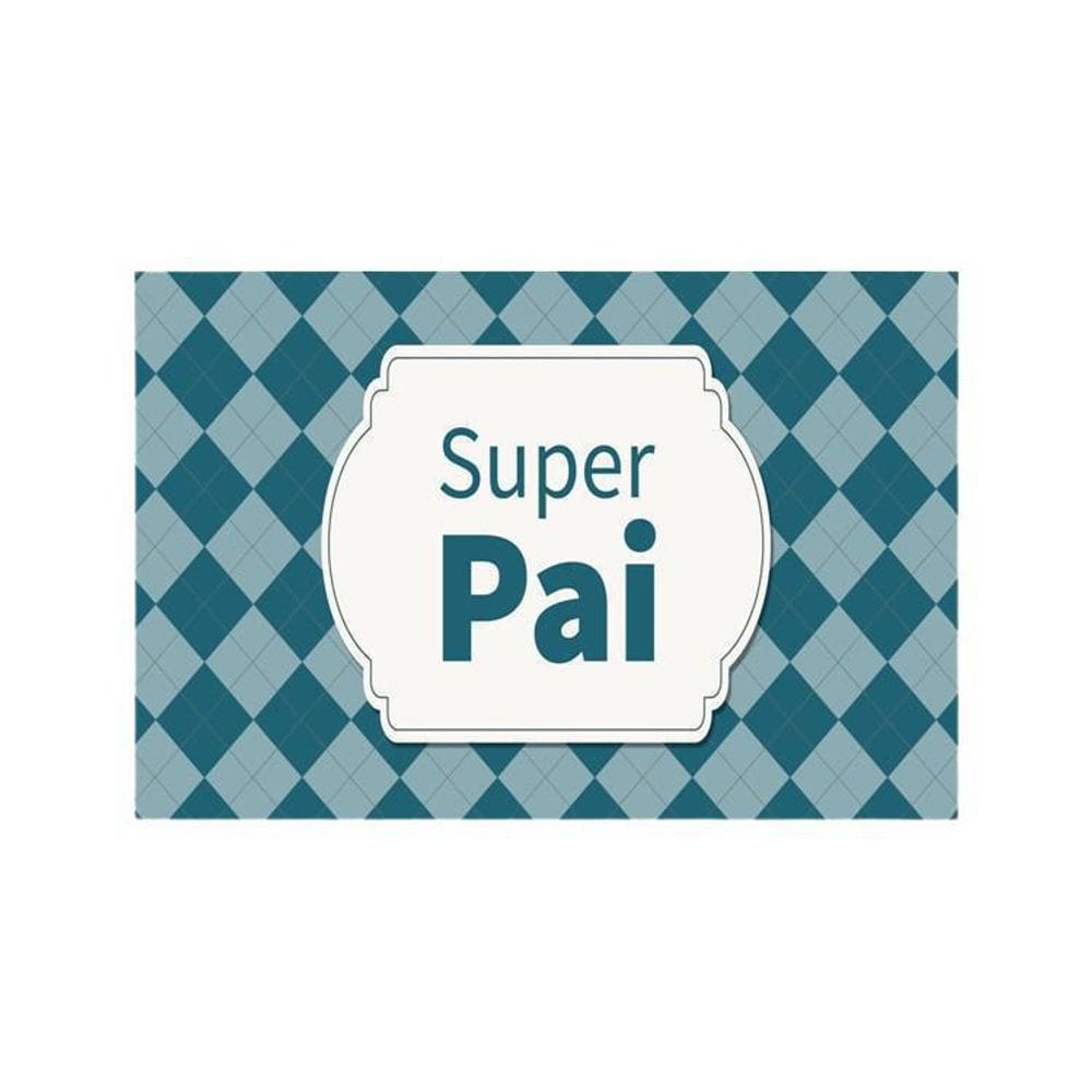 Placa Decorativa Azul Super Pai 20X30Cm
