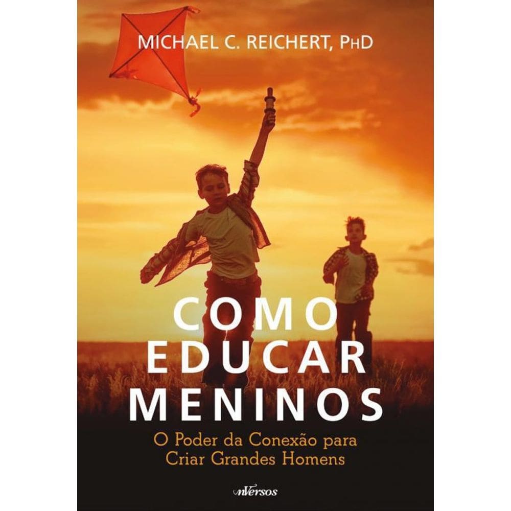 Livro Como Educar Meninos