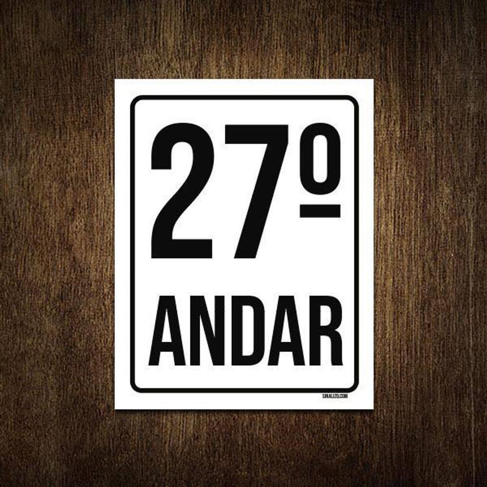 Placa Sinalização Ambiente Identificação 27º Andar 27X35