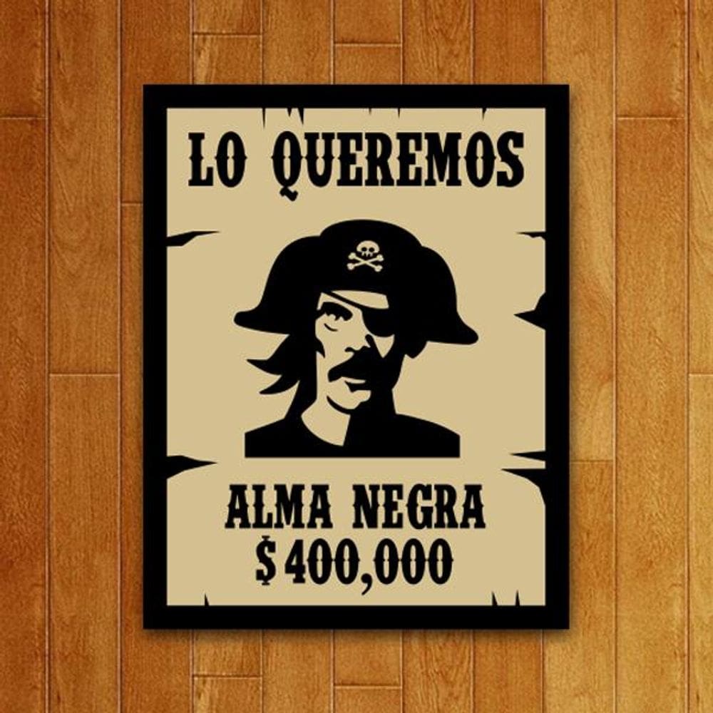 Placa Decorativa - Lo Queremos Alma Negra