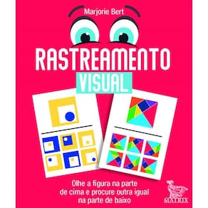 Rastreamento visual: Olhe a figura na parte de cima e procure a outra igual na parte de baixo