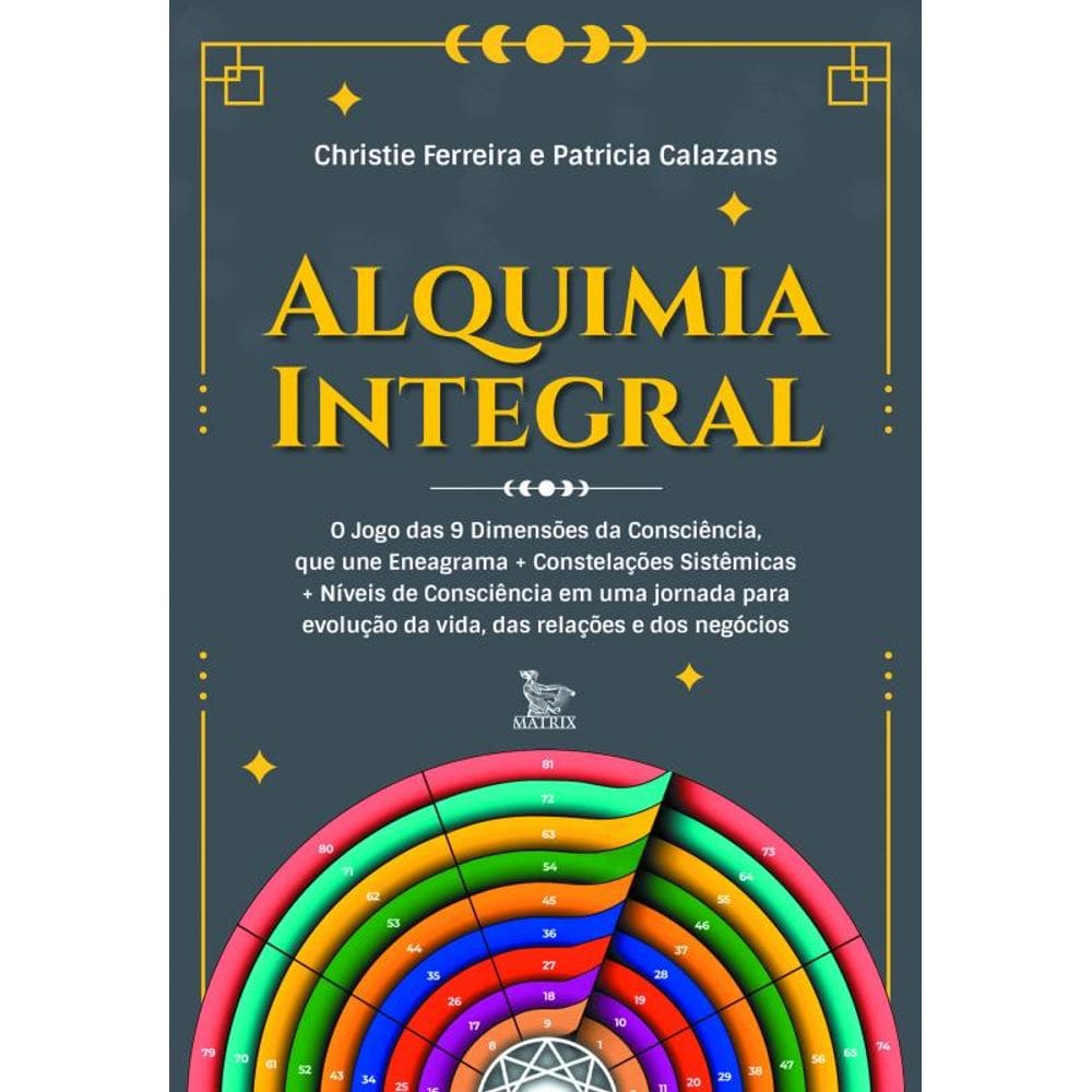 Alquimia integral: O jogo das 9 dimensões