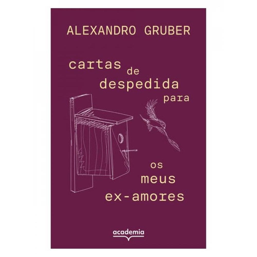 Cartas De Despedida Para Os Meus Ex-Amores