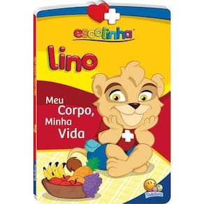 Livro Amigos Da Escolinha - Lino, Meu Corpo, Minha Vida