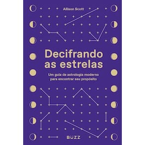 Decifrando as estrelas: Um guia de astrologia moderno para encontrar seu propósito