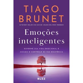 Emoções inteligentes: Governe sua vida emocional e assuma o controle da sua existência