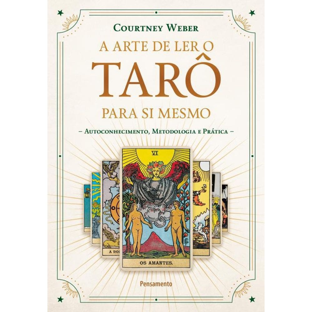 Livro A Arte De Ler O Tarô Para Si Mesmo: Autoconhecimento