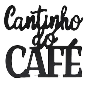 Placa Frase Cantinho Do Café Preto Fosco Decorativo Mdf
