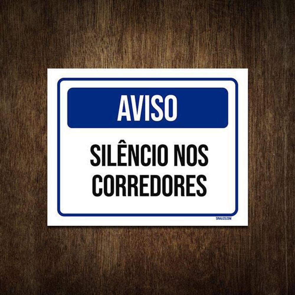Placa De Sinalização - Aviso Silêncio Nos Corredores 18X23