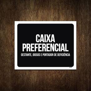 Placa Sinalização Ambiente Caixa Preferêncial 27X35