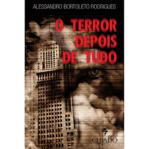 Terror Depois De Tudo, O