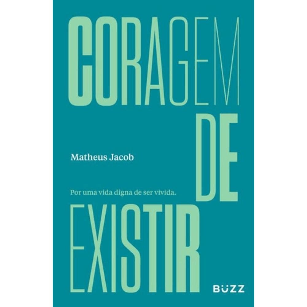 Livro Coragem De Existir