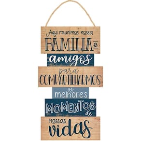 Placa Em Mdf - Aqui Reunimos Nossa Família E Amigos 25X54Cm