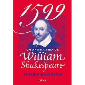 1599 2Edição Um Ano Na Vida De Shakespeare