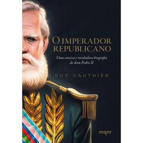 Livro O Imperador Republicano: Uma Concisa E Reveladora