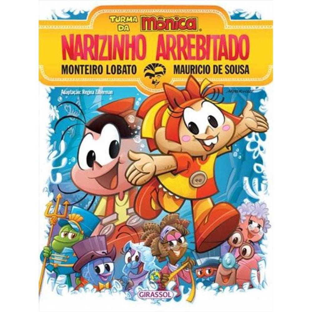 Livro Turma Da Monica E Monteiro Lobato Narizinho Arrebitado
