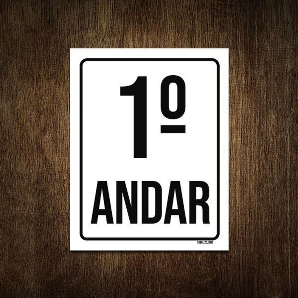 Placa Sinalização Ambiente Identificação 1º Andar 27X35