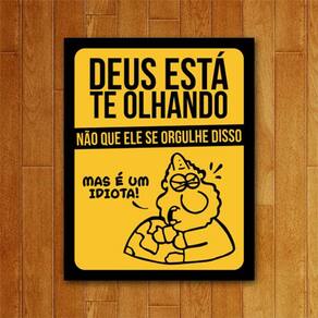 Placa Decorativa - Deus Está Te Olhando