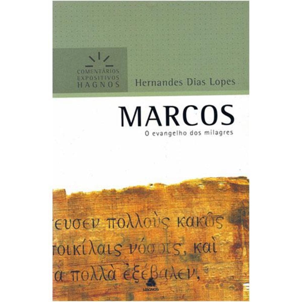 Livro Comentário Bíblico Expositivo - Marcos